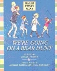 Image for We&#39;re Going On A Bear Hunt Rmsp