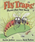 Image for Fly traps!  : plants that bite back