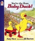 Image for You&#39;re the Boss, Baby Duck