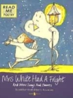 Image for Mrs White Had A Fright