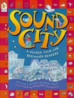 Image for Sound city  : a guided tour for beginner readers