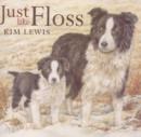 Image for Just Like Floss