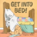 Image for Get into Bed!