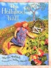 Image for The Hollyhock Wall