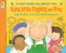 Image for Eyes, nose, fingers and toes  : a first book about you