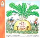 Image for The tale of the turnip