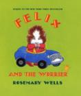 Image for Felix And The Worrier