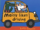 Image for Maisy Likes Driving