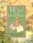 Image for Mimi and the Dream House