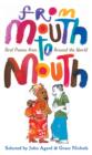 Image for From mouth to mouth  : oral poems from around the world