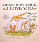 Image for Guess How Much I Love You : Jigsaw Puzzle Book