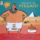 Image for Who Built the Pyramid?
