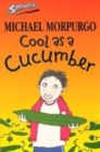 Image for Cool as a cucumber