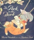Image for The Park in the Dark
