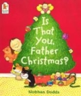 Image for Is that you, Father Christmas?