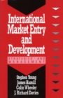Image for International market entry and development  : strategies and management