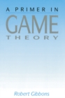 Image for A primer in game theory