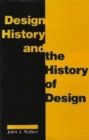 Image for Design History and the History of Design