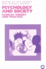 Image for Psychology and society  : radical theory and practice