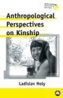 Image for Anthropological perspectives on kinship
