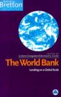 Image for The World Bank  : lending to a global scale