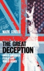 Image for The great deception  : Anglo-American foreign policy and the new world order