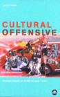 Image for Cultural offensive  : America&#39;s impact on British art since 1945