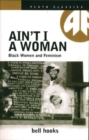 Image for Ain&#39;t I a woman  : Black women and feminism
