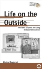 Image for Life on the outside  : the Tamil diaspora and long-distance nationalism
