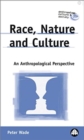 Image for Race, nature and culture  : an anthropological perspective