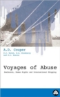 Image for Voyages of abuse  : seafarers, human rights and international shipping