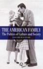 Image for The American family  : across the class divide