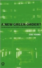 Image for A New Green Order?