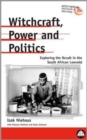 Image for Witchcraft, Power and Politics