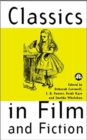 Image for Classics in Film and Fiction