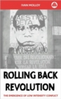 Image for Rolling back revolution  : the emergence of low intensity conflict