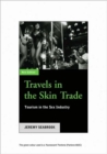 Image for Travels in the skin trade  : tourism and the sex industry