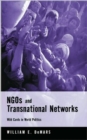 Image for NGOs and Transnational Networks