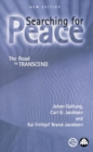 Image for Searching for peace  : the road to TRANSCEND