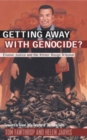 Image for Getting Away with Genocide?
