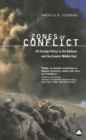 Image for Zones of conflict  : US foreign policy in the Balkans and the greater Middle East