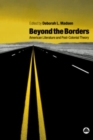 Image for Beyond the borders  : American literature and post-colonial theory