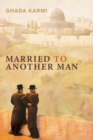 Image for Married to Another Man