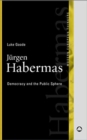 Image for Jurgen Habermas : Democracy and the Public Sphere