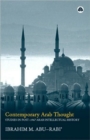 Image for Contemporary Arab thought  : studies in post-1967 Arab intellectual history