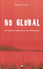 Image for No global  : the people of Ireland versus the multinationals