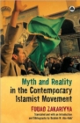 Image for Myth and Reality in the Contemporary Islamist Movement
