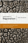 Image for Global politics of regionalism  : theory and practice
