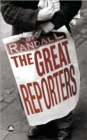 Image for The Great Reporters