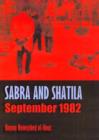 Image for Sabra and Shatila  : September 1982